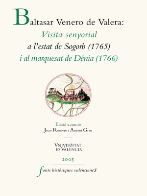 cover image of Visita senyorial a l'Estat de Sogorb (1715) i al Marquesat de Dénia (1766)